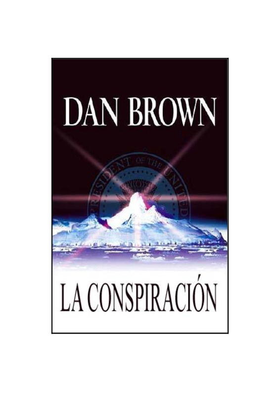 Dan Brown - LA CONSPIRACIÓN.pdf