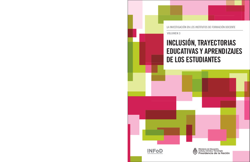 INCLUSION TRAYECTORIAS EDUCATIVAS Y APRENDIZAJES DE LOS ESTUDIANTES. VOL 3.pdf