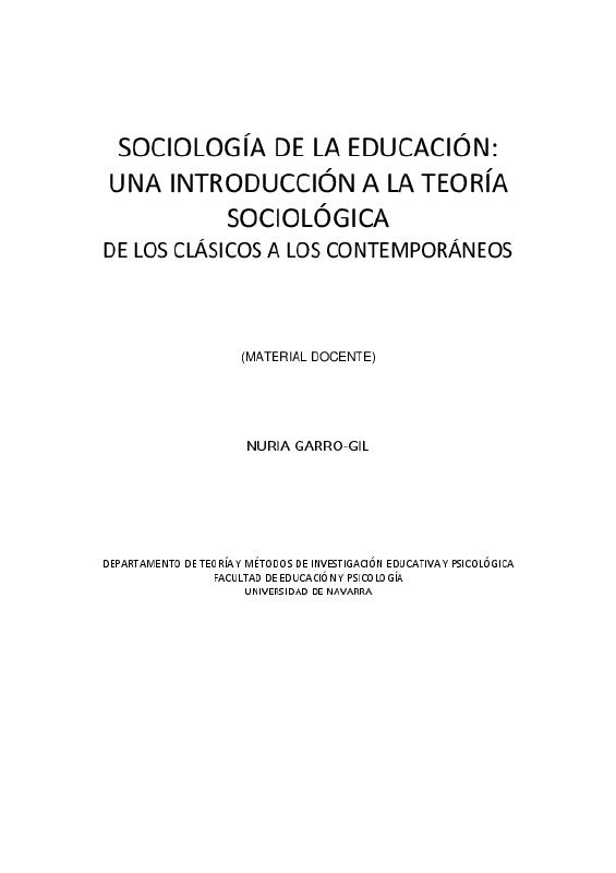 05. Sociología de la Educación. Una introducción a la teoría sociológica autor Nuria Garro-Gil.pdf