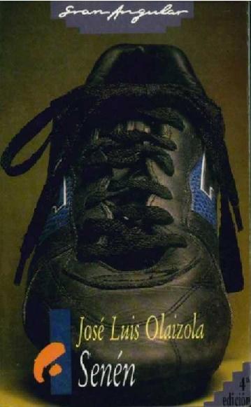 José Luis Olaizola. (1986) SENÉN.pdf