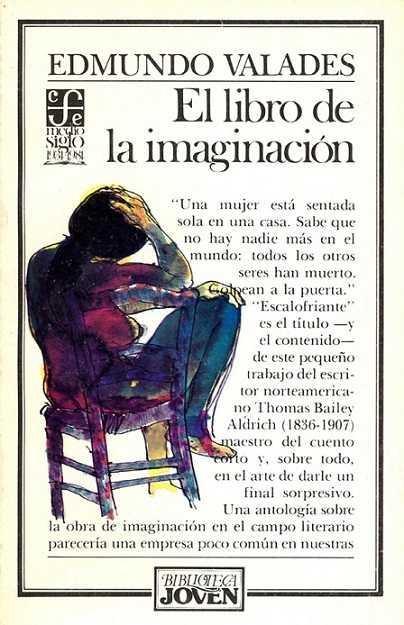 Edmundo Valadés. (1976) EL LIBRO DE LA IMAGINACIÓN.pdf