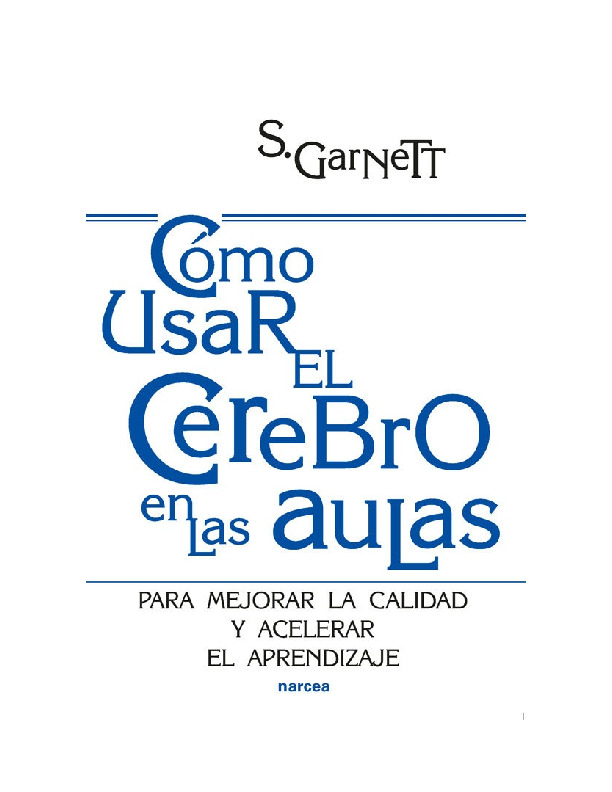 Garnett. Como usar el cerebro en las aulas.pdf