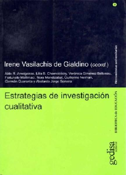 Irene Vasilachis de Gialdino. (2006) ESTRATEGIAS DE INVESTIGACIÓN CUALITATIVA.pdf