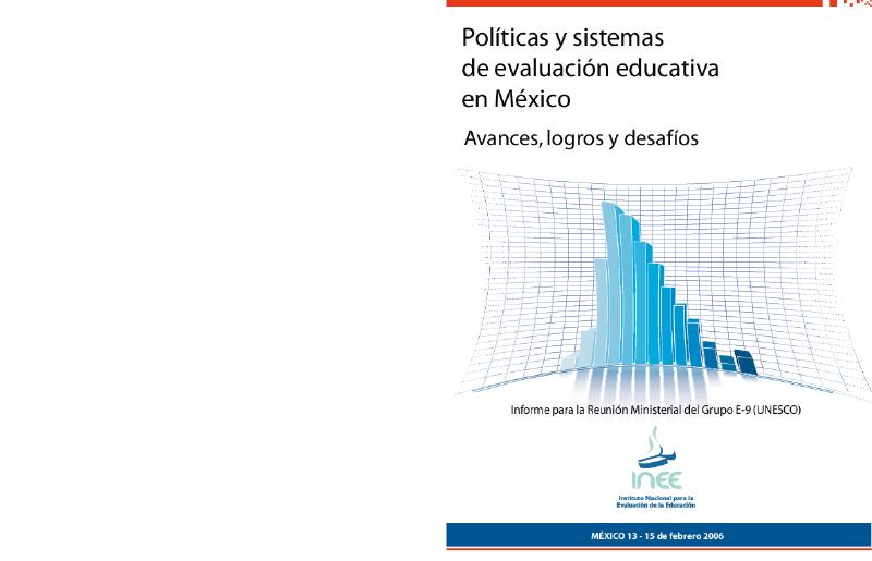 INEE. (2005) POLÍTICAS Y SISTEMAS DE EVALUACIÓN EDUCATIVA EN MÉXICO.pdf