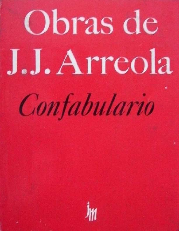 Juan José Arreola. (1952) CONFABULARIO.pdf