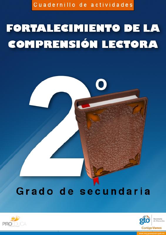 SEG. (2011) FORTALECIMIENTO DE LA COMPRENSIÓN LECTORA - 2DO. GRADO DE SECUNDARIA.pdf