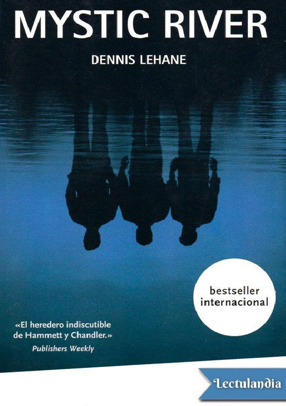 Dennys Lehane - RÍO MÍSTICO.pdf