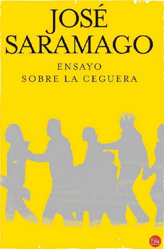 José Saramago. (1995) ENSAYO SOBRE LA CEGUERA.pdf