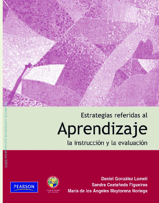 Estrategias referidas al aprendizaje, la instrucción y la evaluación – Daniel González Lomelí et al.pdf