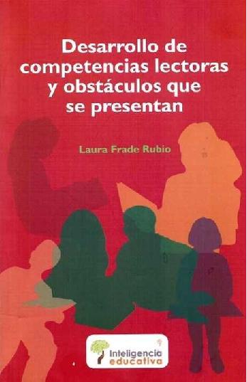 Laura Frade Rubio. (2009) DESARROLLO DE COMPETENCIAS LECTORAS.pdf