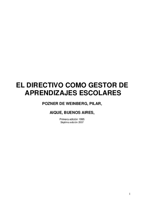 POZNER PILAR    EL DIRECTIVO COMO GESTOR DE APRENDIZAJES.pdf