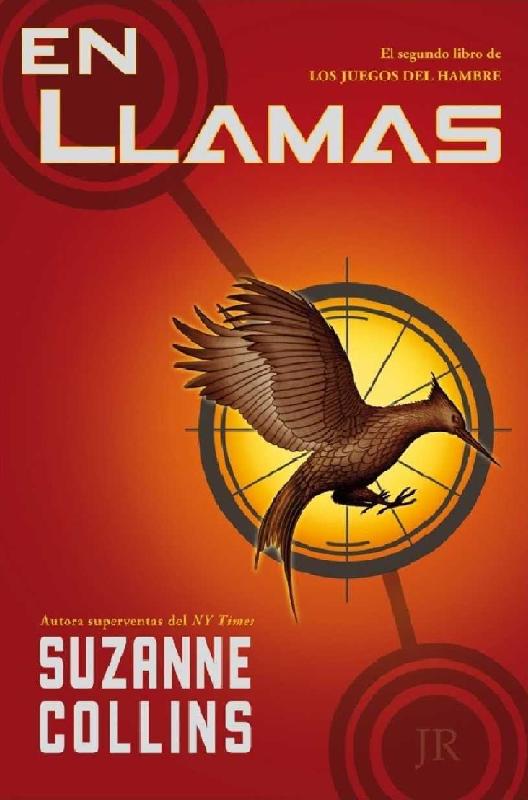 Suzanne Collins. (2009) LOS JUEGOS DEL HAMBRE - EN LLAMAS.pdf