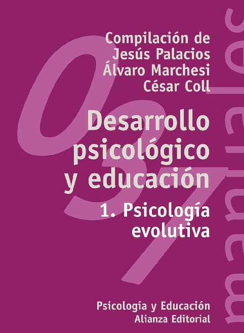 DESARROLLO PSICOLOGICO Y EDUCACIÓN 1. PSICOLOGIA EVOLUTIVA.pdf
