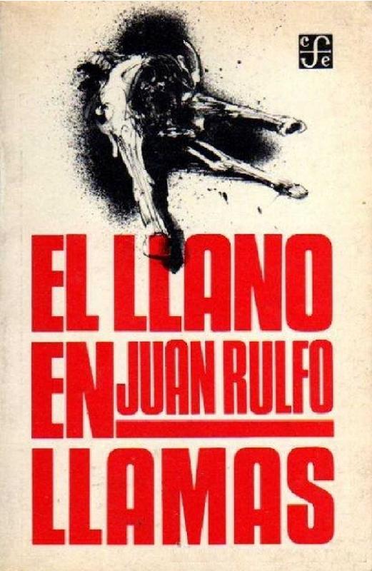 Juan Rulfo. (1953) EL LLANO EN LLAMAS.pdf