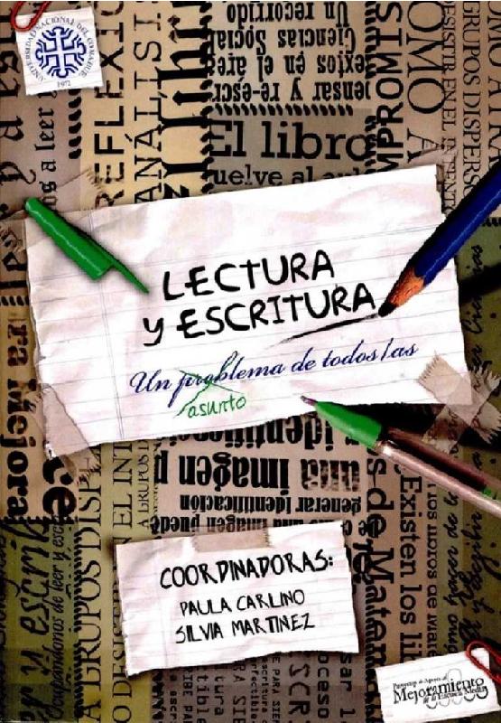 Paula Carlino. (2009) LECTURA Y ESCRITURA - UN ASUNTO DE TODOS.pdf