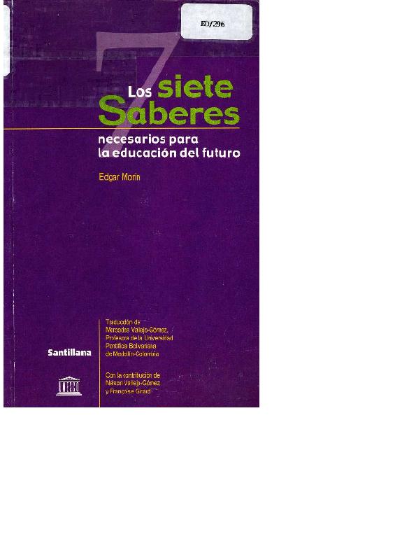 LOS SIETE SABERES PARA LA EDUCACIÓN DEL FUTURO Morin.pdf