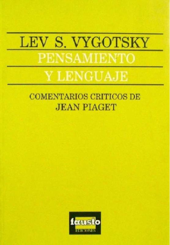 Lev S. Vygotsky. (1995) PENSAMIENTO Y LENGUAJE.pdf