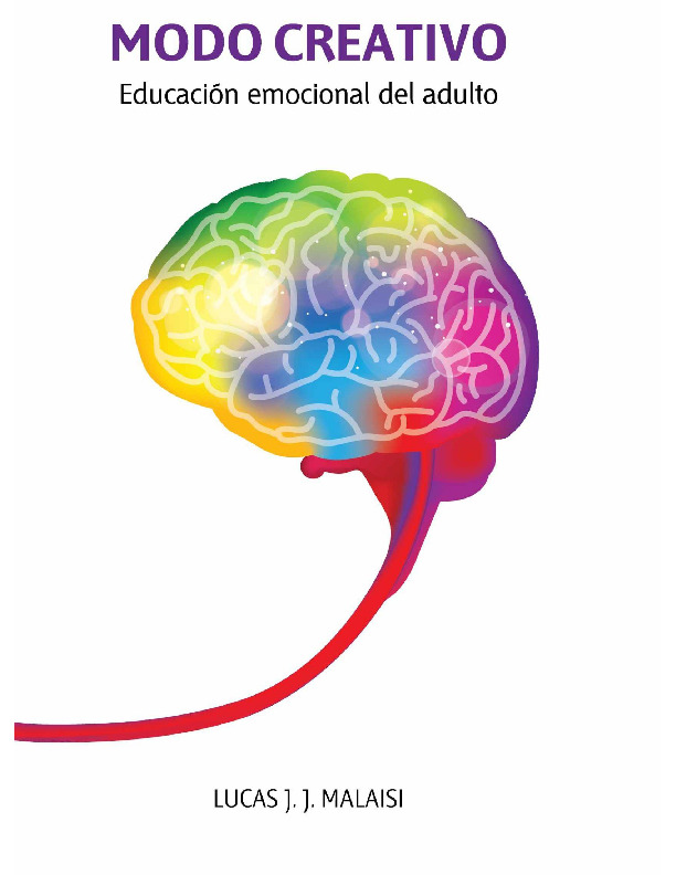 LUCAS MALAISI Modo Creativo Educación Emocional Del Adulto.pdf