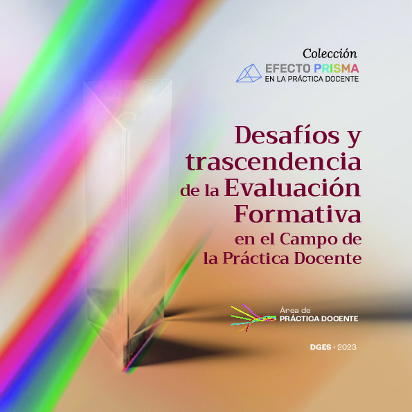 FENOGLIO,N. DESAFÍOS Y TRASCENDENCIA DE LA EVALUACIÓN FORMATIVA EN EL CAMPO DE LA PRÁCTICA DOCENTE.pdf