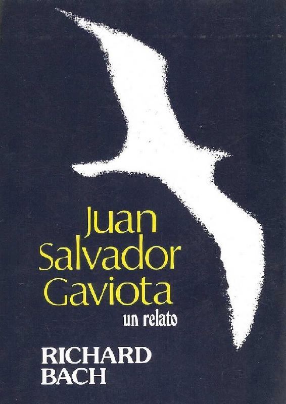 Richard Bach. (1970) JUAN SALVADOR GAVIOTA.pdf