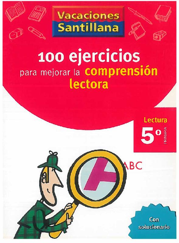 0592.-100-ejercicios-para-mejorar-la-comprension-lectora-Santillana.pdf