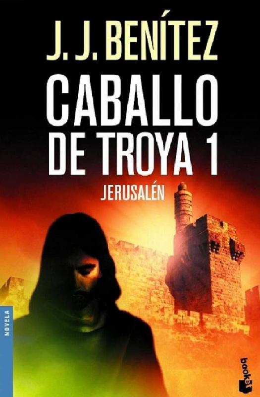 J. J. Benítez. (1984) CABALLO DE TROYA 1.pdf