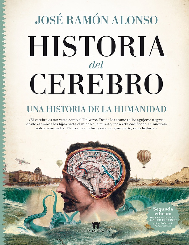 JOSÉ RAMÓN ALONSO Historia Del Cerebro Una Historia De La Humanidad.pdf