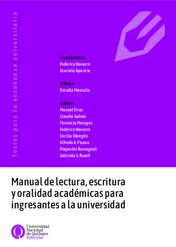 Manual de Lectura, Escritura y Oralidad Académicas para Ingresantes a la Universidad – Federico Navarro y Graciela Aparicio (coords.).pdf