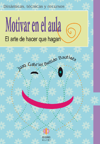 MOTIVAR EN EL AULA Bellido.pdf