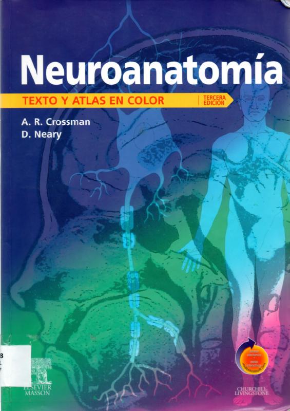 A R Crossman y D Neary (2007) NEUROANATOMÍA.pdf