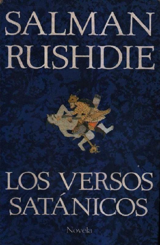 Salman Rushdie. LOS VERSOS SATÁNICOS.pdf
