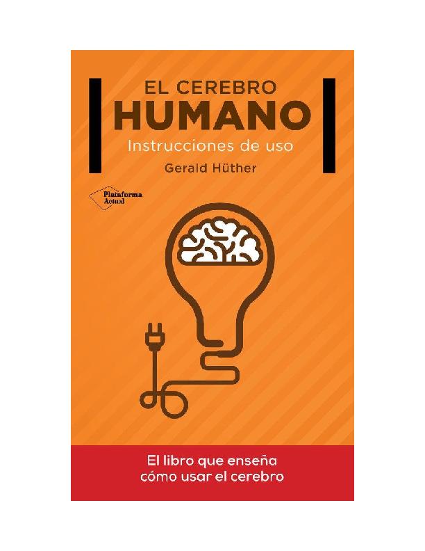 EL CEREBRO HUMANO Hüther.pdf
