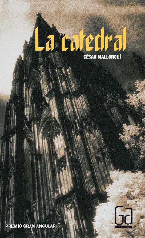 César Mallorquí. (2000) LA CATEDRAL.pdf