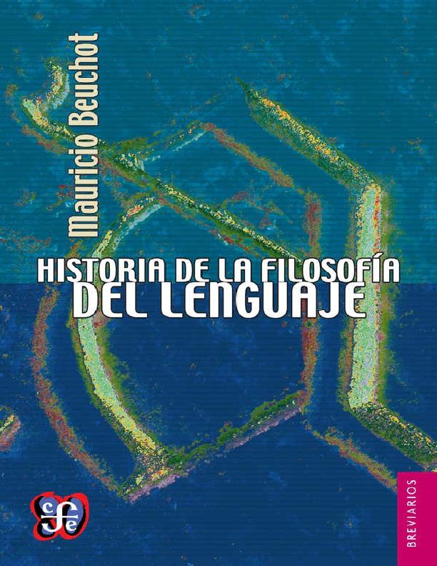 Copia de Historia de la filosofía del lenguaje - Mauricio Beuchot.pdf