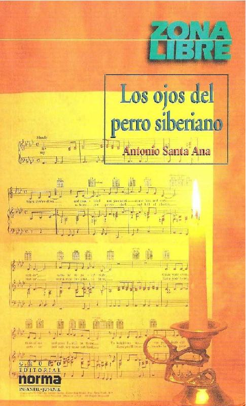 Antonio Santa Ana. (1998) LOS OJOS DEL PERRO SIBERIANO.pdf