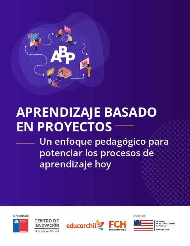 APRENDIZAJE BASADO EN PROYECTOS Fundacion Chile.pdf