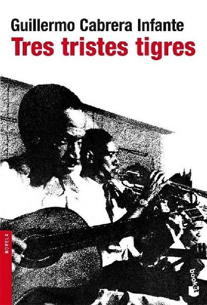 Guillermo Cabrera Infante. (1965) TRES TRISTES TIGRES.pdf