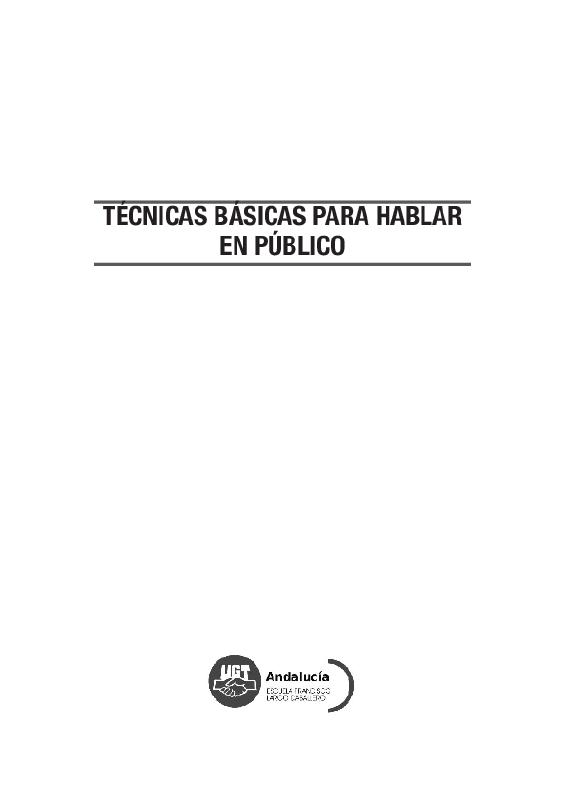 Andalucía Escuela Frnacisco Largo - TÉCNICAS BÁSICAS PARA HABLAR EN PÚBLICO.pdf