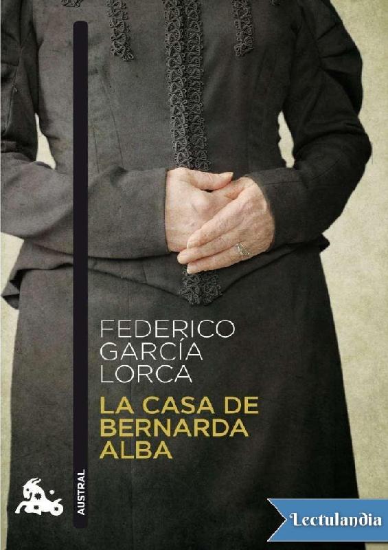 Federico García Lorca. (1945) LA CASA DE BERNARDA ALBA.pdf