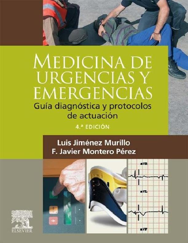 Luis Jiménez M y F Javier Montero P (2009) MEDICINA DE URGENCIAS Y EMERGENCIAS.pdf
