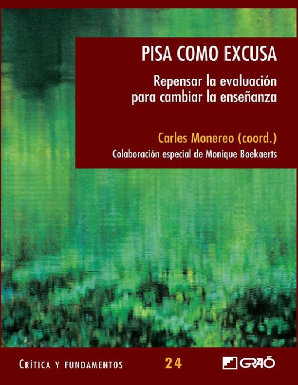 Pisa-como-excusa-repensar-la-evaluación-para-cambiar-la-enseñanza-pdf- MUNDO DIDÁCTICO .pdf
