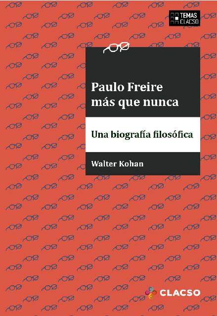 Paulo-Freire-mas-que-nunca1.pdf Paulo-Freire-mas-que-nunca1.pdf