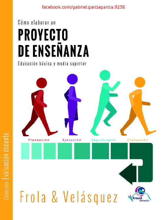 Cómo elaborar un proyecto de enseñanza – Patricia Frola y Jesús Velásquez.pdf