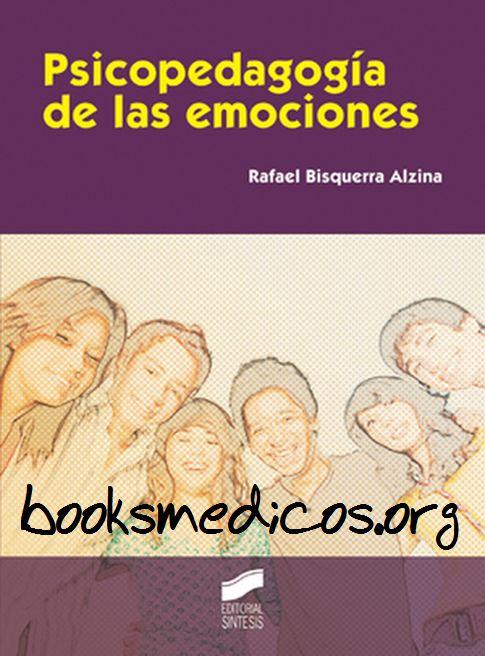 Psicopedagogia de las emociones - Rafael Bisquerra Alzina-1.pdf