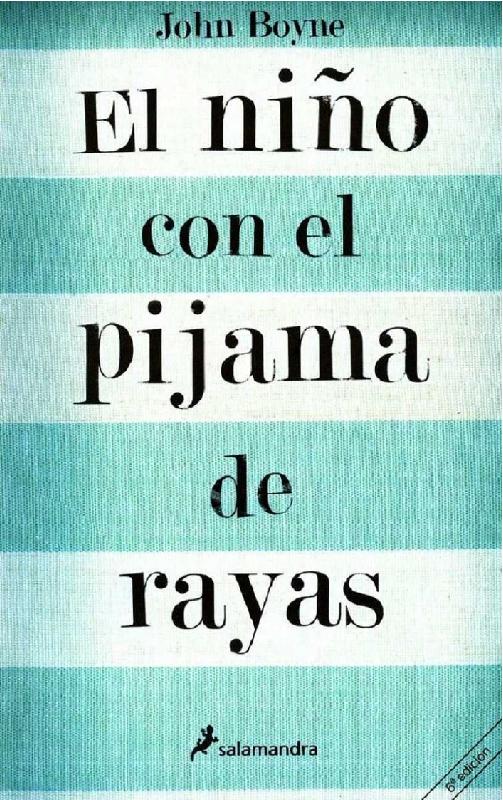 John Boyne. (2006) EL NIÑO CON EL PIJAMA DE RAYAS.pdf