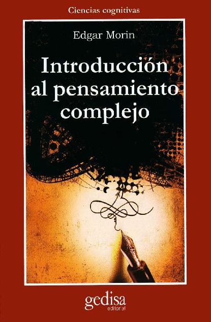 Morin, Edgar. - Introducción al pensamiento complejo [ocr] [2005].pdf