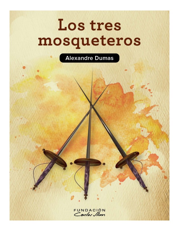 Alexandre Dumas - LOS TRES MOSQUETEROS.pdf