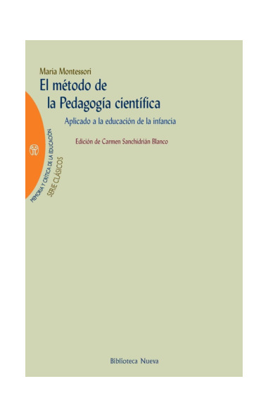 MONTESSORI El Método De La Pedagogía Científica Aplicado A La Educación De La Infancia-1.pdf