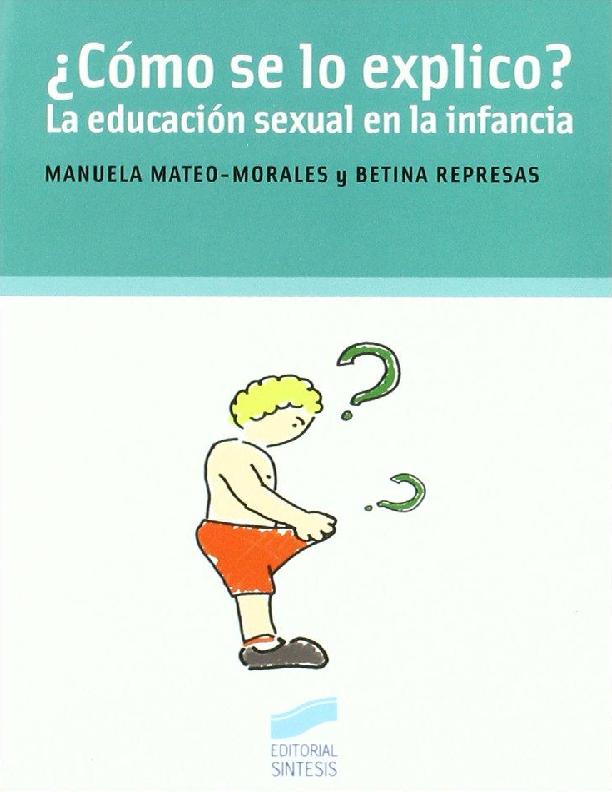 ¿Cómo se lo explico. La educación sexual en la infancia.pdf