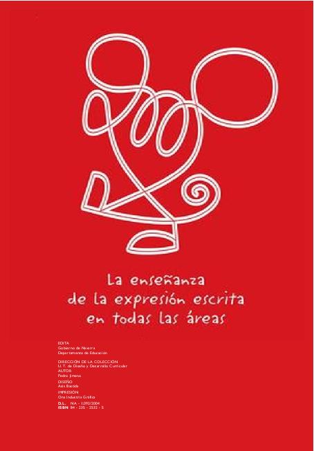 Pedro Jimeno. (2004) LA ENSEÑANZA DE LA EXPRESIÓN ESCRITA EN TODAS LAS ÁREAS.pdf